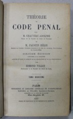 THEORIE DU CODE PENAL par M. CHAUVEAU ADOLPHE et M. FAUSTIN HELIE , TOME DEUXIEME , 1887 foto