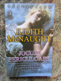 JOCURI PERICULOASE-JUDITH MCNAUGHT