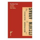 The Slow Train