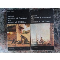 PICTORI OLANDEZI SI FLAMANZI DIN SECOLUL AL XVII-LEA VOL.1-2-EDUARD PLIETZSCH
