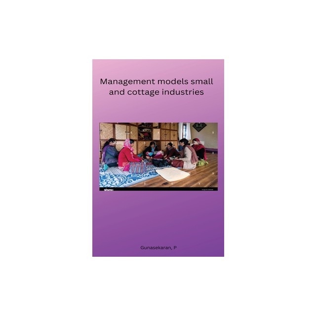 Management models small and cottage industries