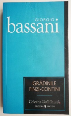 Gradinile Finzi-Contini &amp;ndash; Giorgio Bassani foto
