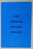 THE PROBLEM SOLVING DEBATE by IAN PETER , ANII &#039;2000