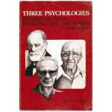 Robert D. Nye - Three psychologies. Pespective from Freud, Skinner, and Rogers - 107855