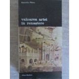 VALOAREA ARTEI IN RENASTERE-ALEXANDRU MARCU-224258