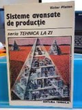 Sisteme avansate de producție. Victor Platon. Ed. Tehnică, 1990