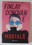 FINLAY DONOVAN E MORTALA de ELLE COSIMANO , 2021