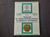 PROBLEME DE TEORIA PROBABILITATILOR SI STATISTICA MATEMATICA MONICA DUMITRESCU