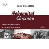 Nebanuitul Chisinau