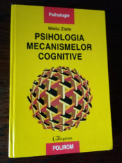 Mielu Zlate Psihologia mecanismelor cognitive Polirom foto