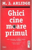 Cumpara ieftin Ghici cine moare primul (seria Helen Grace, vol. 1) - M.J. Arlidge