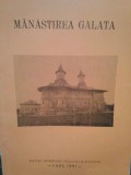 I. Carciuleanu - Manastirea Galata (Editia: 1991)