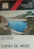 Curtea de Arges - Nicolae Moisescu/ Elena Teodorescu - Mic &icirc;ndreptar turistic