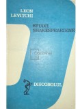Leon Levitchi - Studii Shakespeariene (Editia: 1976)