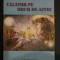 Calator pe drum de astrii Pavel Corut