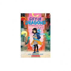 City of Dragons: A Graphic Novel (City of Dragons #1)