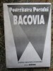 Posteritatea Poetului Bacovia - Agatha Grigorescu Bacovia, Editura Bacoviana, 1995, Studiu Literar
