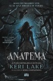 Pădurea Devoratoare Anatema Vol. 1 Keri Lake roman fantasy gotic paperback brosat