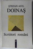 STEFAN AUG. DOINAS - SCRIITORI ROMANI: MODELUL BLAGA/SFERA POEZIEI/SFERA CRITICII (2000) [Ioanichie Olteanu/Romulus Guga/Petre Got/Virgil Mazilescu+]