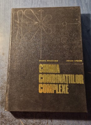 Chimia combinatiilor complexe Maria Brezeanu Spacu foto