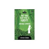 The Girl Who Was a Forest: Janaki Ammal (Dreamers Series)