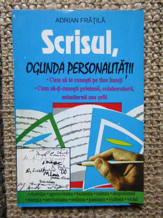 Scrisul oglinda personalitatii - Adrian Fratila