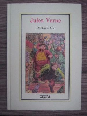 Jules Verne - Doctorul Ox ( nr. 7 ) foto
