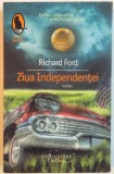 ZIUA INDEPENDENTEI de RICHARD FORD, 2009