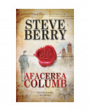 Afacerea Columb, Steve Berry - Editura RAO Books