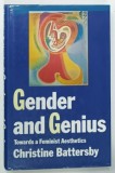 GENDER AND GENIUS , TOWARDS A FEMINIST AESTHETICS by CHRISTINE BATTERSBY , 1989
