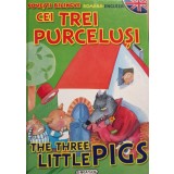 Cei trei purcelusi - The three little pigs (Editia: 2010)
