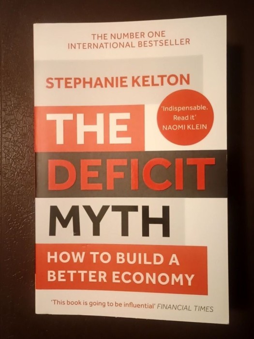 Stephanie Kelton - The Deficit Myth: Modern Monetary Theory and How to Build A Better Economy