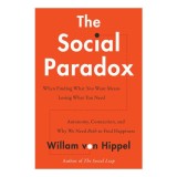 The Social Paradox Autonomy, Connection, and Why We Need Both to Find Happiness