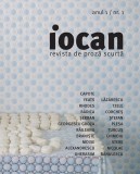 Iocan. Revista de proza scurta, Anul 1 / Numarul 1
