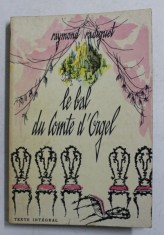 LE BAL DU COMTE D &amp;#039; ORGEL par RAYMOND RADIGUET , 1965 foto