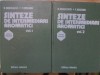 SINTEZE DE INTERMEDIARI AROMATICI VOL.1-2-H. SANIELEVICI, F. URSEANU