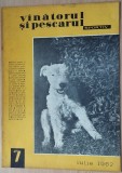Revista Vanatorul si pescarul sportiv - Nr. 7 / Iulie 1962