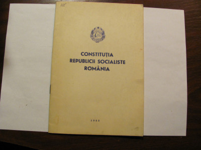 CY - CONSILIUL de STAT &amp;quot;Constitutia Republicii Socialiste Romania 1985&amp;quot; foto