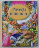 POVESTI MINUNATE - COLECTIA &#039; PRIMA MEA BIBLIOTECA &#039; , 2008