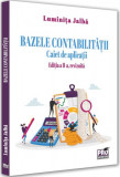 Bazele contabilităţii. Caiet de aplicații - Paperback brosat - Luminiţa Jalbă - Pro Universitaria