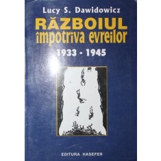 RAZBOIUL IMPOTRIVA EVREILOR 1933 1945