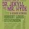 The Strange Case of Dr. Jekyll and Mr. Hyde &amp; Other Stories