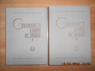 AL. GRAUR, MIOARA AVRAM - GRAMATICA LIMBII ROMANE 2 volume (1966, ed. cartonata) foto