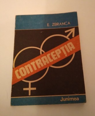 CONTRACEPŢIA - E. ZBRANCA foto