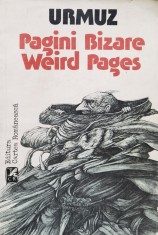 Pagini Bizare Weird Pages Editie Bilingva Romana/engleza - Urmuz , F331