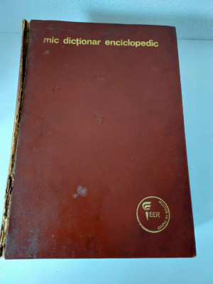 Mic dictionar enciclopedic - Chioreanu, Radulescu, Ed. Tehnica, Bucuresti 1730p. foto