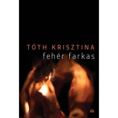 Feh&eacute;r farkas - T&oacute;th Krisztina