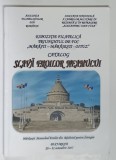 EXPOZITIE FILATELICA , TRIUNGHIUL DE FOC , MARASTI - MARASESTI - OITUZ , CATALOG , 2017
