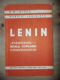 &bdquo;Stangismul&rdquo;: Boala copilariei comunismului- Lenin