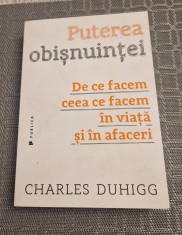 Puterea obisnuintei Charles Duhigg foto